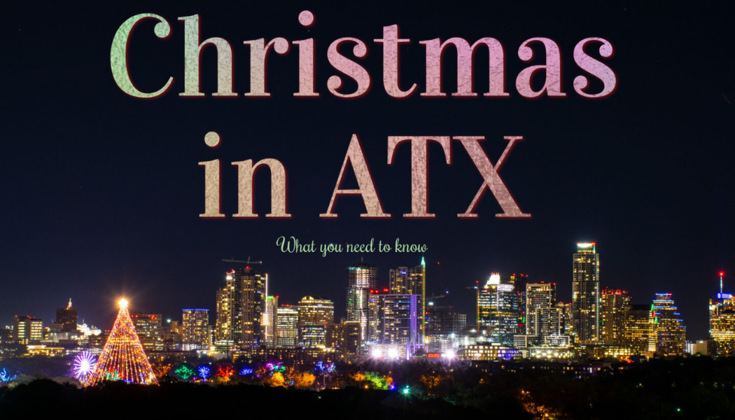 Christmas Activitites in Austin