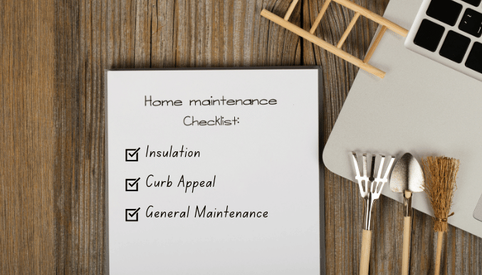Home maintenance checklist: Insulation, curb appeal and general maintenance