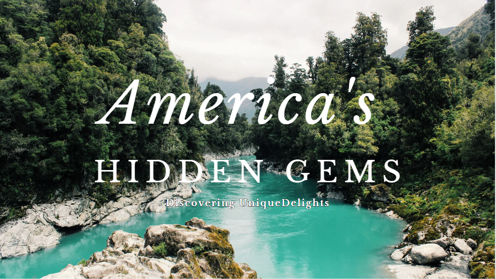 Beautiful scenery with a title for America's Hidden Gems