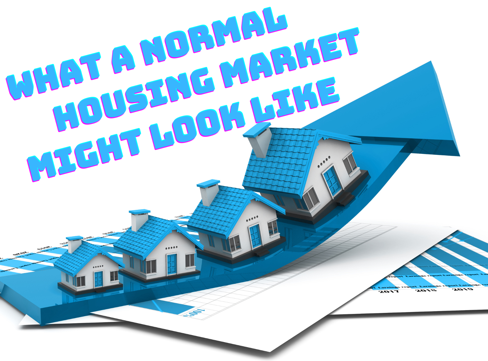 Normal Housing Market 2